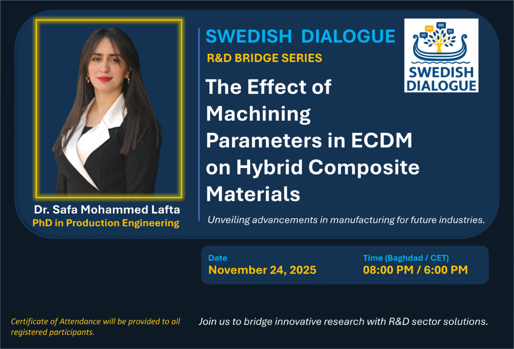 Dr. Safa Mohammed Lafta, PhD, Speaker on ECDM Machining for Hybrid Composites.