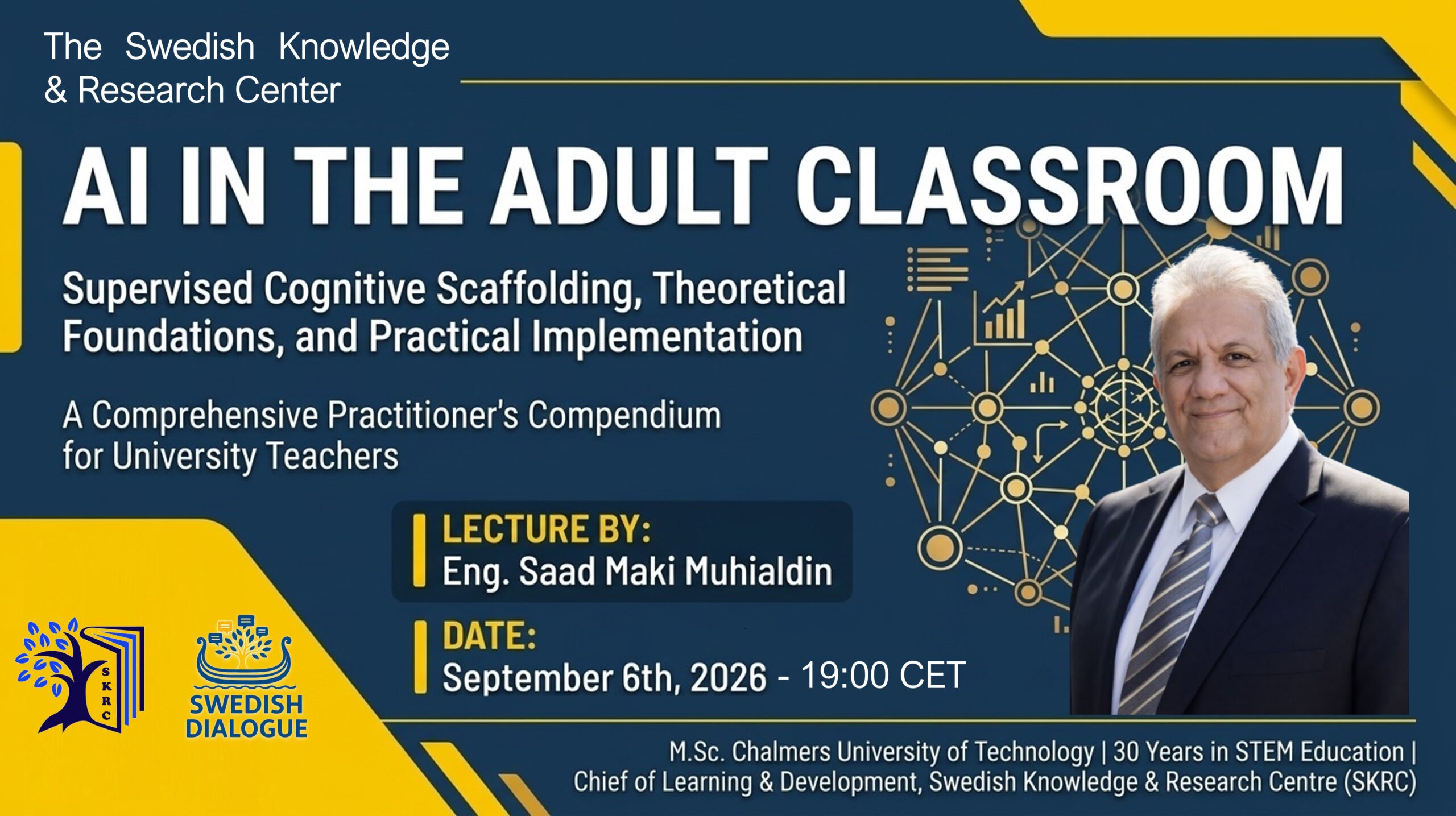 Eng. Saad Maki Muhialdin presenting the SKRC lecture titled AI in the Adult Classroom on Supervised Cognitive Scaffolding.